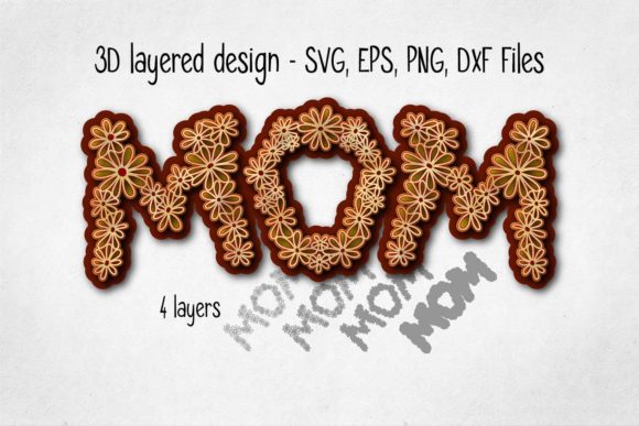 MOM 3D Layered SVG: Redefining Creative Possibilities with Multilayer Design